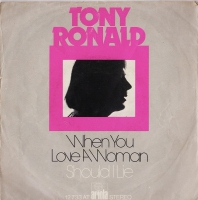 Tony Ronald - When you love a woman