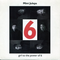 Mint Juleps - Girl to the power of 6