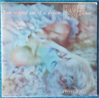 Charlie Byrd – You Stepped Out Of A Dream