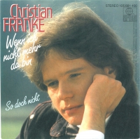 Christian Franke - Wenn ich nicht mehr da bin