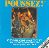 Poussez! - Come on and do it