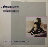 Evelyn Champagne King - Hold on to what you've got