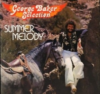 George Baker Selection - Summer melody