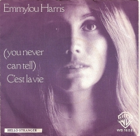 Emmylou Harris - C'est la vie