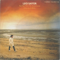 Leo Sayer - Bye bye my sweet love