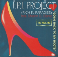 F.P.I. Project presents - Rich in paradise / Going back to my roots