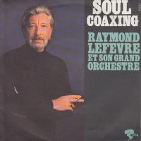 Raymond Lefevre and his Orchestra - Soul coaxing