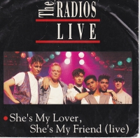 The Radios - She's my lover, she's my friend