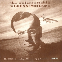 Glenn Miller - The unforgettable