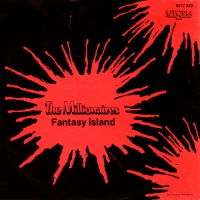 The Millionaires - Fantasy island