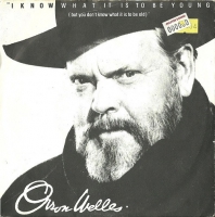 Orson Welles - I know what it is to be young