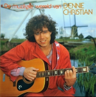 Dennie Christian - De muzikale wereld van