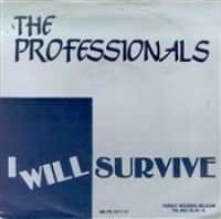 The Professionals - I will survive