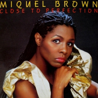 Miquel Brown &ndash; Close To Perfection