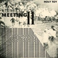 Holy Toy – Meeting II