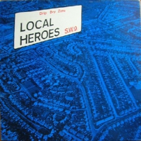 Local Heroes - Drip dry zone