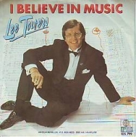 Lee Towers - I believe in music