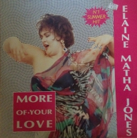 Elaine Matha Jones - More of your love