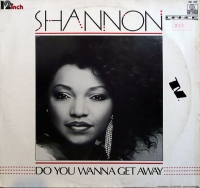 Shannon - Do you wanna get away