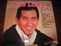 Trini Lopez - If I had a hammer live