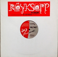 Röyksopp – 49 Percent