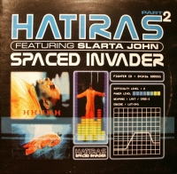 Hatiras – Spaced Invader (Part 2)