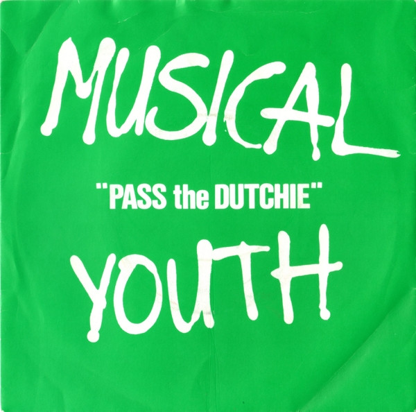 Musical Youth - Pass the dutchie