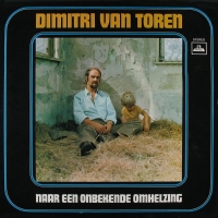 Dimitri van Toren - Naar een onbekende omhelzing