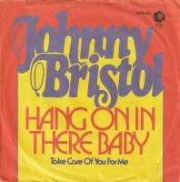 Johnny Bristol - Hang on in there baby