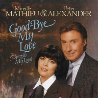 Mireille Mathieu & Peter Alexander – Good-Bye My Love