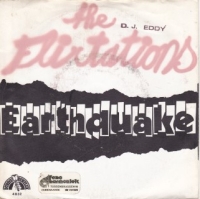 The Flirtations - Earthquake