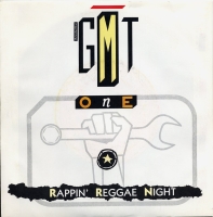 G.M.T. One - Rappin' Reggae night