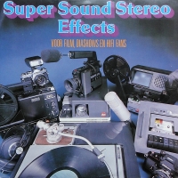 No Artist – Super Sound Stereo Effects Voor Film, Diashows En Hifi Fans