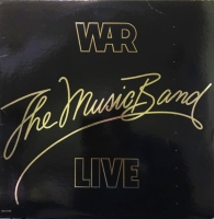War – The Music Band Live