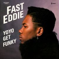Fast Eddie &ndash; Yo Yo Get Funky