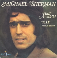 Michael Sherman - Half a world