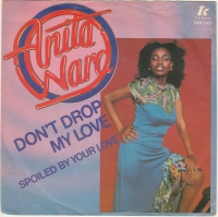 Anita Ward - Don't drop my love