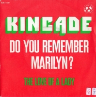 Kincade - Do you remember Marilyn?