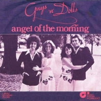 Guys 'N' Dolls - Angel of the morning