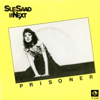 Sue Saad & The next - Prisoner
