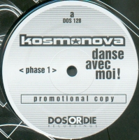 Kosmonova – Danse Avec Moi! (Phase 1)