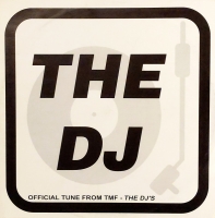 The DJ – Dee-Jay