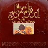 Various – Feels So Good - Listen To The Music