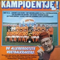Various – Kampioentje! (De Allergrootste Voetbalkrakers)