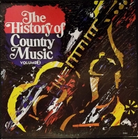 Various – The History Of Country Music - Volume 3