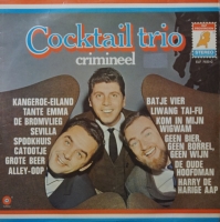 Cocktail Trio - Crimineel