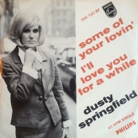 Dusty Springfield - Some of your lovin'