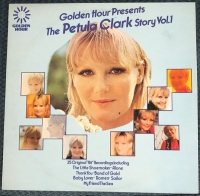 Petula Clark &ndash; Golden Hour Presents The Petula Clark Story Volume 1