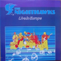 The Nighthawks &ndash; Live In Europe