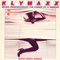 Klymaxx &ndash; Never Underestimate The Power Of A Woman